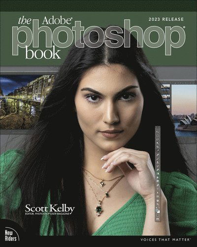 Adobe Photoshop Book for Digital Photographers, The - Voices That Matter - Scott Kelby - Bøger - Pearson Education (US) - 9780137357635 - 12. juli 2023