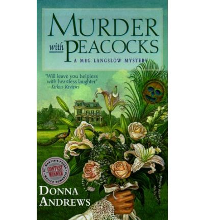 Cover for Donna Andrews · Murder With Peacocks - Meg Langslow Mysteries (Paperback Book) [1st edition] (2000)