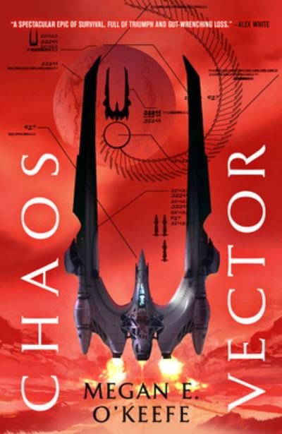 Cover for Megan E. O'Keefe · Chaos Vector - The Protectorate (Paperback Bog) (2020)