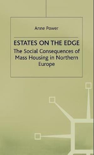 A. Power · Estates on the Edge: The Social Consequences of Mass Housing in Northern Europe (Hardcover Book) (1997)