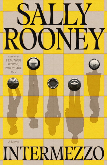 Cover for Sally Rooney · Intermezzo: A Novel (Hardcover Book) (2024)