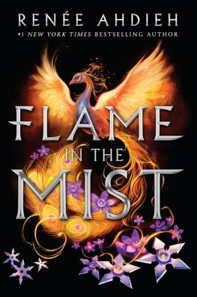 Flame in the Mist - Flame in the Mist - Renée Ahdieh - Books -  - 9780399171635 - May 16, 2017