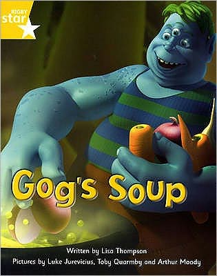 Cover for Lisa Thompson · Fantastic Forest Yellow Level Fiction: Gog's Soup (Paperback Book) (2009)