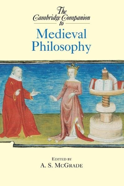 Cover for A S Mcgrade · The Cambridge Companion to Medieval Philosophy - Cambridge Companions to Philosophy (Paperback Bog) (2003)