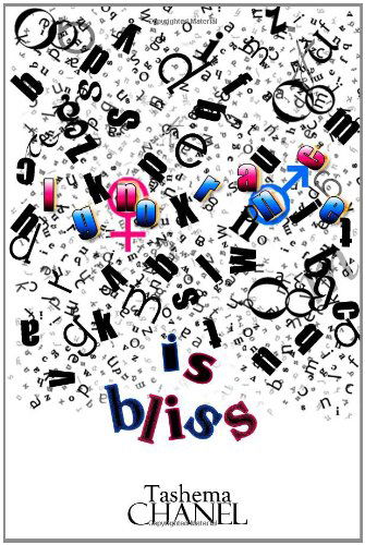 Cover for Tashema Chanel · Ignorance is Bliss (Paperback Book) (2020)