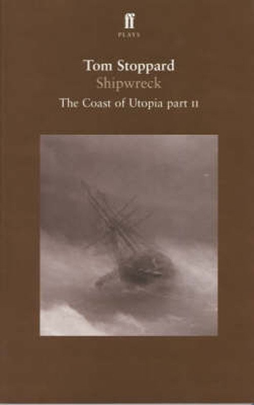 Cover for Tom Stoppard · Shipwreck: The Coast of Utopia Play 2 (Paperback Book) [Main edition] (2002)
