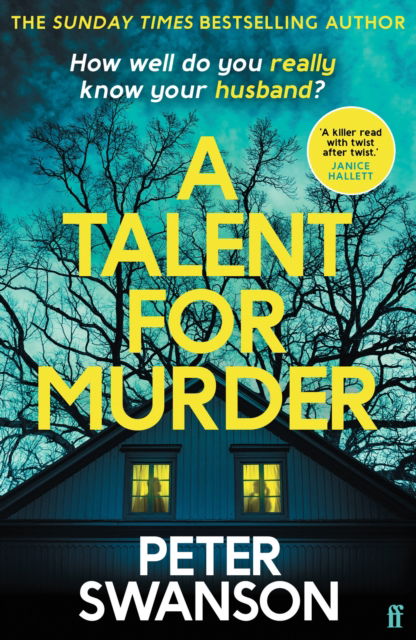 Cover for Peter Swanson · A Talent for Murder: This summer's must-read psychological thriller (Paperback Book) [Main edition] (2025)