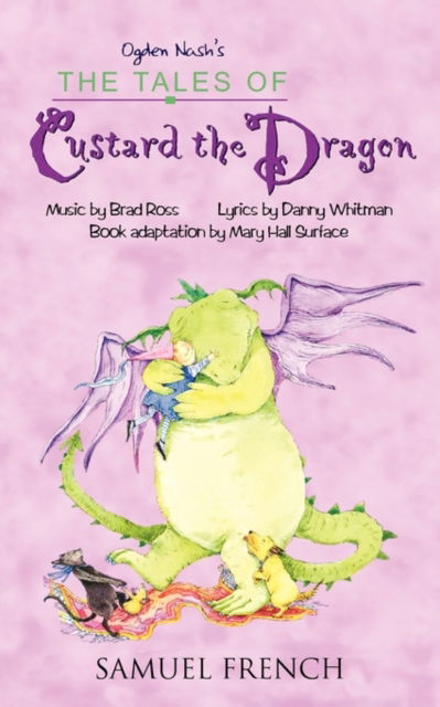 Cover for Danny Whitman · The Tales of Custard the Dragon (Paperback Book) [A Samuel Fr Acting edition] (2009)