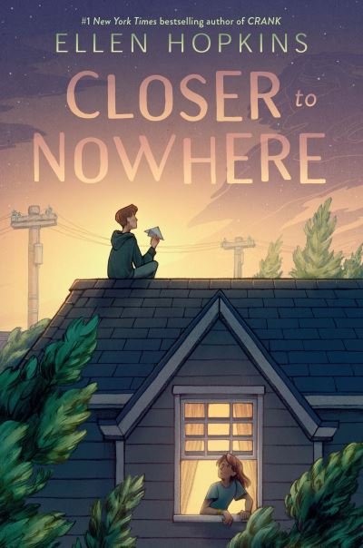 Cover for Ellen Hopkins · Closer to Nowhere (Paperback Book) (2021)