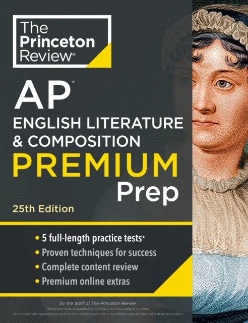 Cover for Princeton Review · Princeton Review AP English Literature &amp; Composition Premium Prep: 5 Practice Tests + Digital Practice Online + Content Review (Paperback Book) [25 Revised edition] (2024)