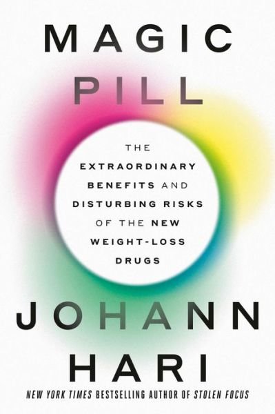 Cover for Johann Hari · Magic Pill (Book) (2024)