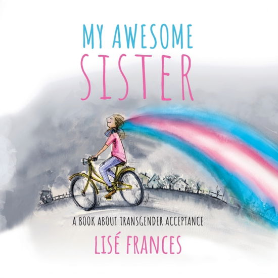 Cover for Lise Frances · My Awesome Sister (Paperback Book) (2018)