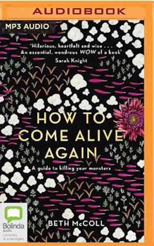 Cover for Beth McColl · How to Come Alive Again (MP3-CD) (2019)