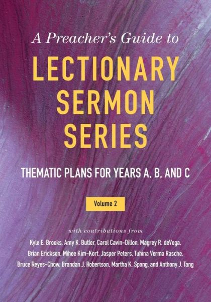 Cover for Kyle  E. Brooks · A Preacher's Guide to Lectionary Sermon Series : Thematic Plans for Years A, B, and C (Paperback Book) (2019)