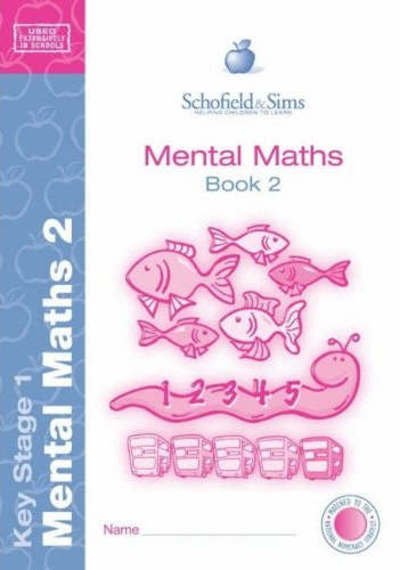 Mental Maths Book 2 - Mental Maths - Sally Johnson - Böcker - Schofield & Sims Ltd - 9780721709635 - 1 mars 2004