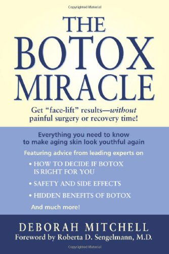 Cover for Deborah Mitchell · The Botox Miracle (Paperback Bog) [English Language edition] (2002)