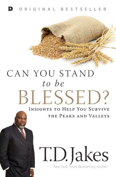Can You Stand to Be Blessed? - - Books - Destiny Image - 9780768409635 - April 18, 2017