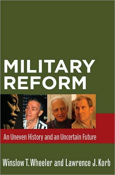 Cover for Winslow T. Wheeler · Military Reform: An Uneven History and an Uncertain Future (Paperback Book) (2009)