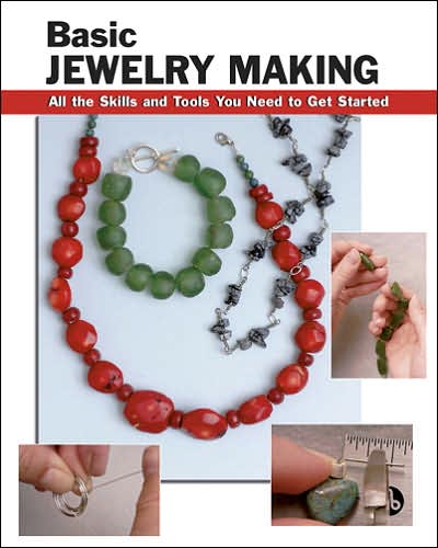 Cover for Sandy Allison · Basic Jewelry Making: All the Skills and Tools You Need to Get Started (Paperback Book) (2006)