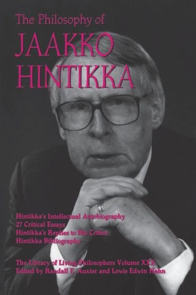 Cover for Randall E. Auxier · The Philosophy of Jaakko Hintikka (Paperback Book) (2006)