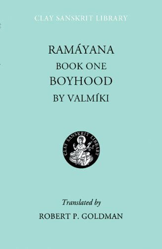 Cover for Valmiki · Ramayana Book One: Boyhood - Clay Sanskrit Library (Hardcover Book) [Bilingual edition] (2005)