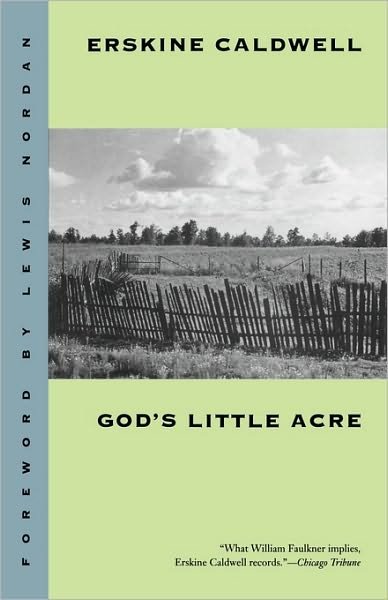 Cover for Erskine Caldwell · God's Little Acre (Pocketbok) [New edition] (1995)