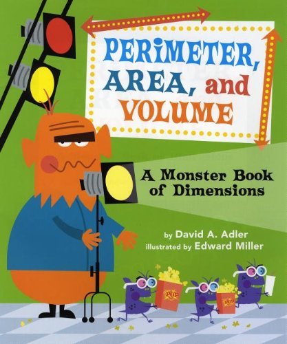 Cover for David A. Adler · Perimeter, Area, and Volume: A Monster Book of Dimensions (Paperback Book) [Reprint edition] (2013)