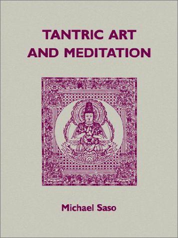 Cover for Michael R. Saso · Tantric Art and Meditation (Taschenbuch) (1990)
