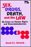 Sex Drugs Death & Law CB - Richards - Książki - Rowman & Littlefield - 9780847670635 - 1 kwietnia 1982