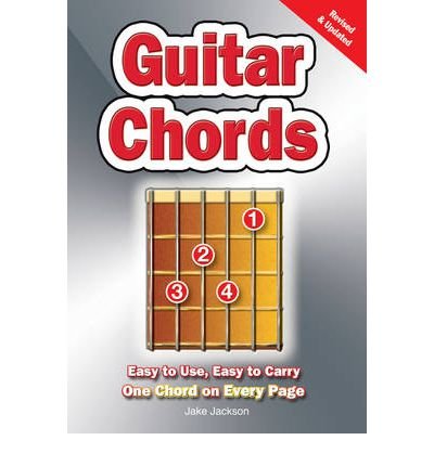 Cover for Jake Jackson · Guitar Chords: Easy-to-Use, Easy-to-Carry, One Chord on Every Page - Easy-to-Use (Spiralbuch) [Revised edition] (2006)