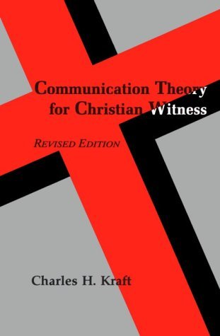 Cover for Charles H. Kraft · Communication Theory for Christian Witness (Paperback Book) [2 Revised edition] (1991)