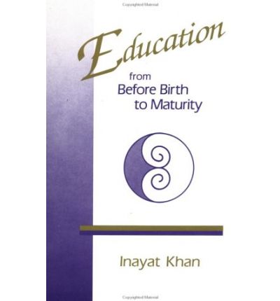 Education from Before Birth to Maturity - Khan - Bøger - Hunter House - 9780897930635 - 11. februar 1993