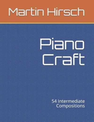 Cover for Martin Hirsch · Piano Craft (Paperback Book) (2019)