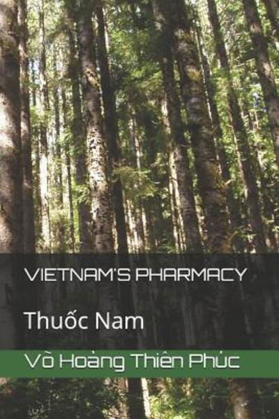 Cover for Vo Hoang Thien Phuc · Vietnam's Pharmacy (Pocketbok) (2019)