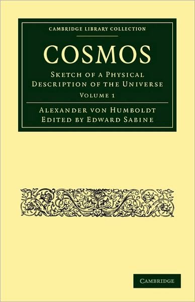 Cover for Alexander von Humboldt · Cosmos: Sketch of a Physical Description of the Universe - Cosmos 2 Volume Paperback Set (Pocketbok) (2010)