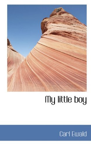 Cover for Carl Ewald · My Little Boy (Hardcover Book) (2009)