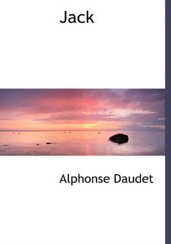 Cover for Alphonse Daudet · Jack (Innbunden bok) (2009)