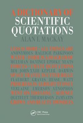 Cover for Alan L. Mackay · A Dictionary of Scientific Quotations (Hardcover Book) (2018)