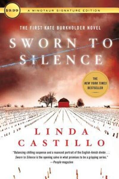 Cover for Linda Castillo · Sworn to Silence: The First Kate Burkholder Novel - Kate Burkholder (Paperback Bog) (2017)