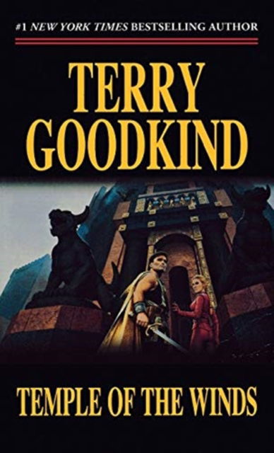 Cover for Terry Goodkind · Temple of the Winds: Book Four of the Sword of Truth - Sword of Truth (Paperback Book) (1998)