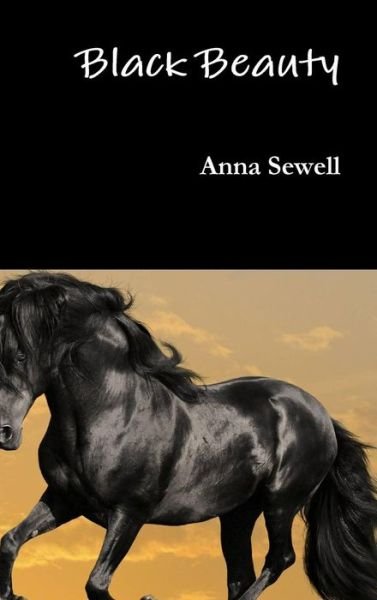 Cover for Anna Sewell · Black Beauty (Inbunden Bok) (2016)