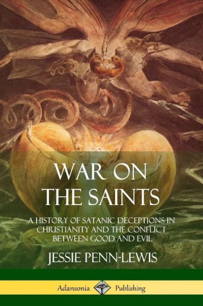 Cover for Jessie Penn-lewis · War on the Saints (Paperback Book) (2018)