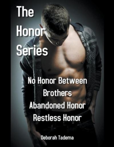 Cover for Deborah Tadema · The Honor Series Book One (Paperback Book) (2021)
