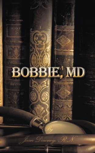 Cover for Joan Downey · Bobbie, Md (Paperback Book) (2011)