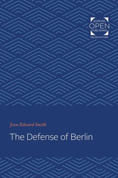 Cover for Jean Edward Smith · The Defense of Berlin (Paperback Book) (2020)