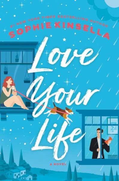Cover for Sophie Kinsella · Love Your Life (Gebundenes Buch) (2020)