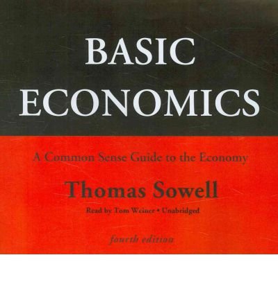 Cover for Thomas Sowell · Basic Economics, Fourth Edition: a Common Sense Guide to the Economy (Audiobook (CD)) [Library, Unabridged Library edition] (2010)