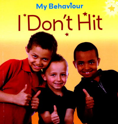 Cover for Liz Lennon · Little Stars: My Behaviour - I Don't Hit - Little Stars (Paperback Book) (2017)