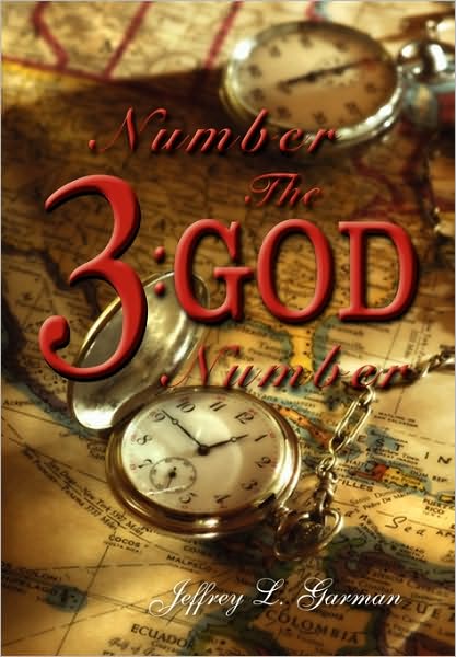 Cover for Jeffrey L Garman · Number 3: the God Number (Paperback Book) (2010)