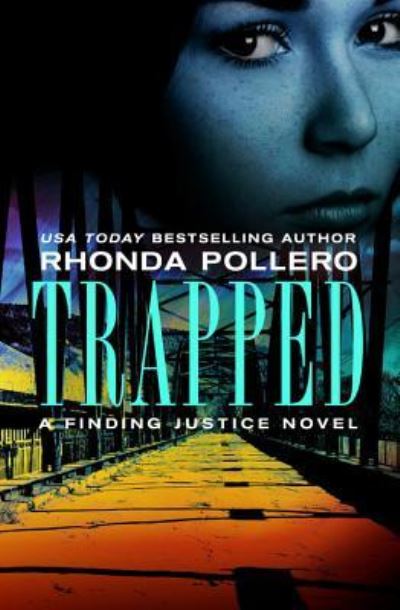 Cover for Rhonda Pollero · Trapped (Paperback Book) (2017)